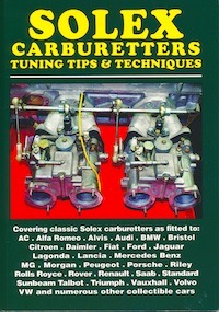 Solex Carburetters Tuning Tips & Techniques