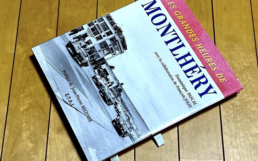 2024.8.18 我が家の図書館 (14) – LES GRANDES HEURES DE MONTLHERY